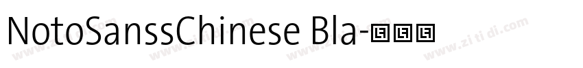 NotoSanssChinese Bla字体转换 NotoSanssChinese Bla字体转换